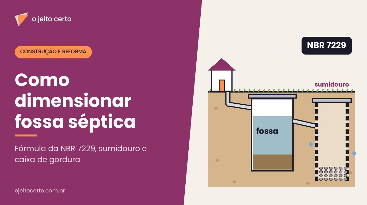 Como dimensionar fossa séptica pela NBR 7229 (com sumidouro)