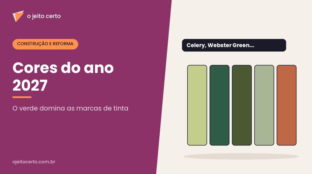 Cores do ano 2027: o verde domina as escolhas das marcas de tinta