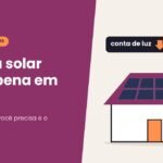 Casa com placas solares no telhado e sol: energia solar vale a pena em 2026